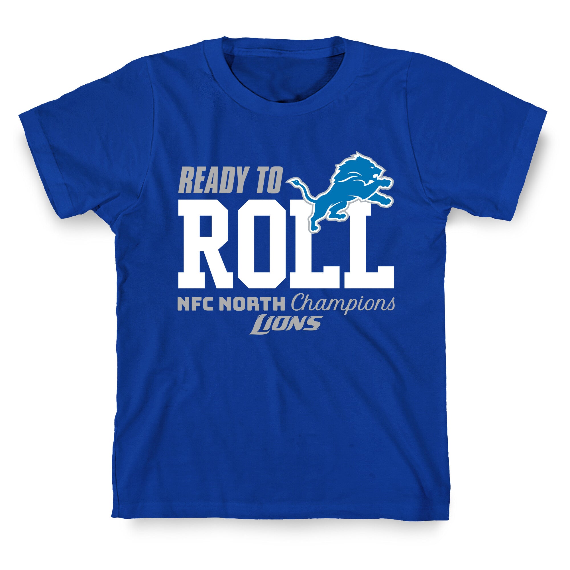 Ready to Roll Lions T-Shirt